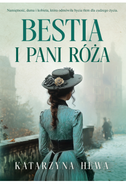 Bestia i pani Róża