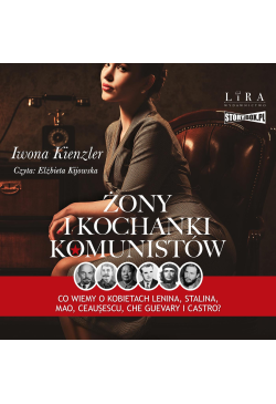 Żony i kochanki komunistów