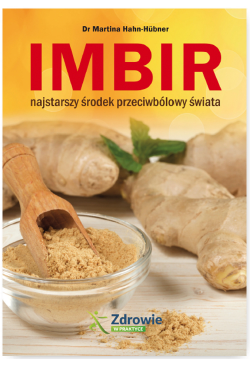 Imbir - najstarszy środek...