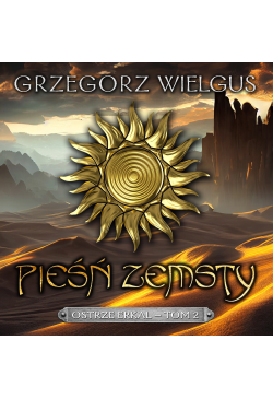 Pieśń zemsty. Ostrze Erkal....