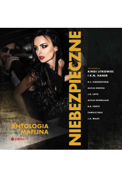 Niebezpieczne. Antologia...