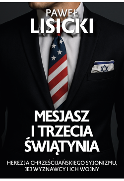 Mesjasz i trzecia Świątynia