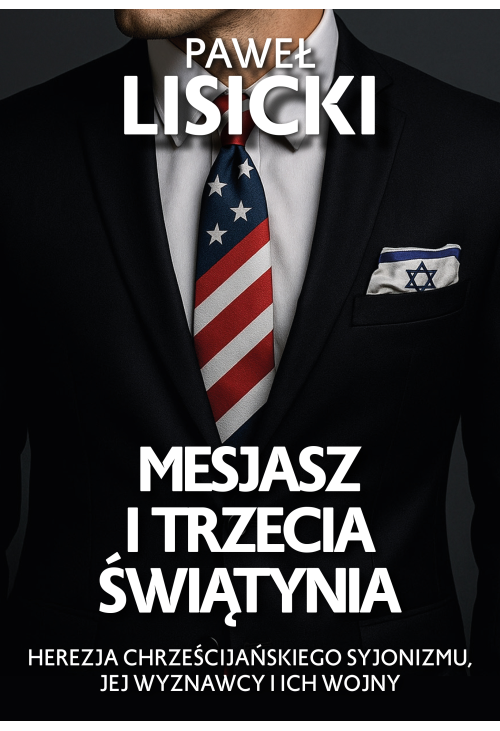 Mesjasz i trzecia Świątynia