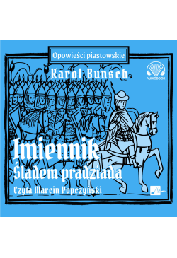 Imiennik - Śladem pradziada