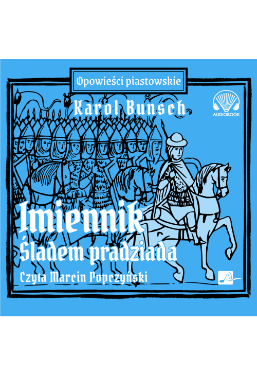 Imiennik - Śladem pradziada