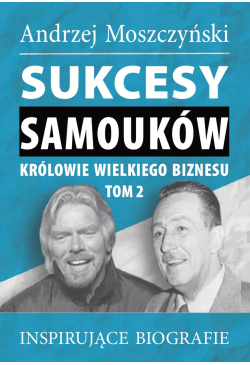 Sukcesy samouków - Królowie...