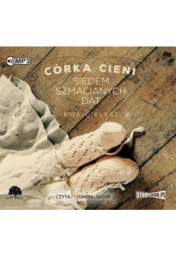 Córka Cieni. Tom 1. Siedem...