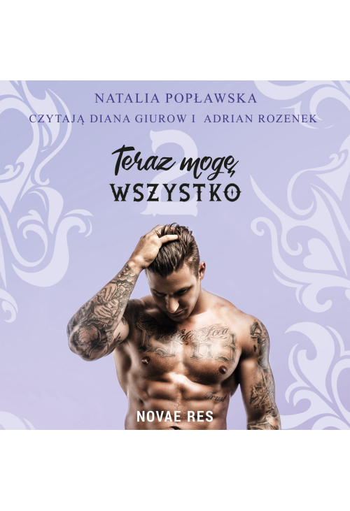 Teraz mogę wszystko. Część II