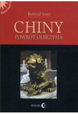 Chiny. Powrót olbrzyma