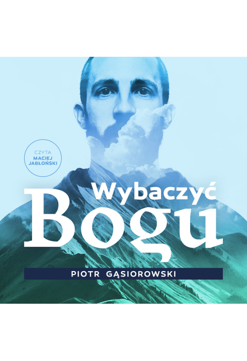 Wybaczyć Bogu
