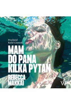 Mam do pana kilka pytań