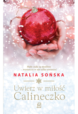Uwierz w miłość Calineczko