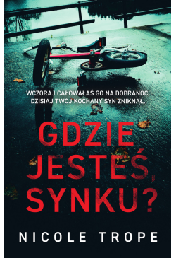 Gdzie jesteś, synku?