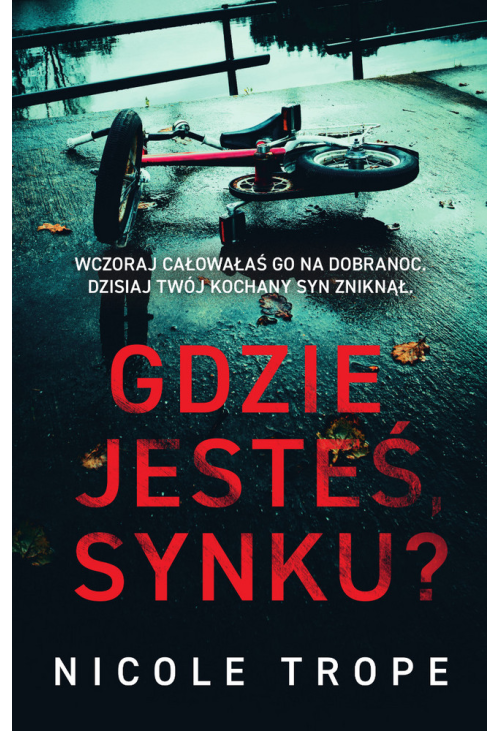 Gdzie jesteś, synku?