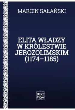 Elita władzy w Królestwie...