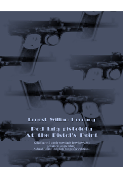 Pod lufą pistoletu At the...