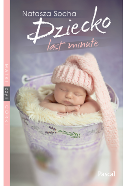 Dziecko Last Minute