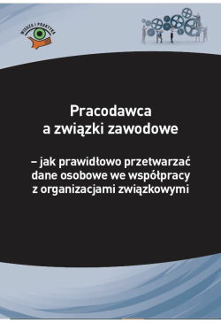 Pracodawca a związki...