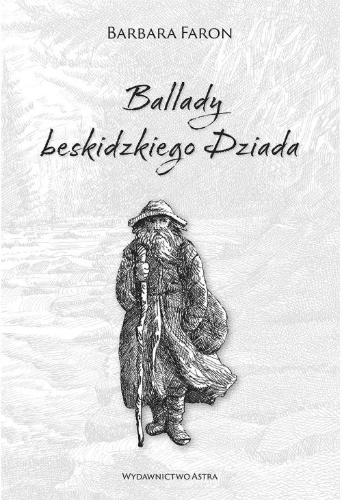 Ballady beskidzkiego Dziada