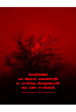 Godzinki za dusze zmarłych...