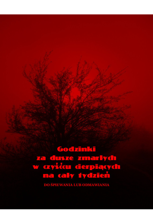 Godzinki za dusze zmarłych w czyśćcu cierpiących