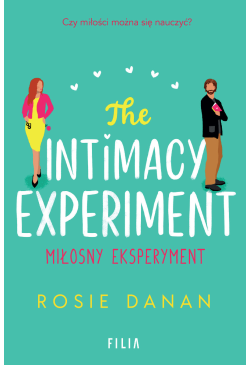 The Intimacy Experiment....