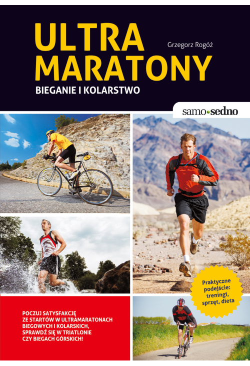Samo Sedno - Ultramaratony biegowe i kolarskie