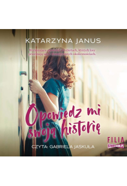 Opowiedz mi swoją historię
