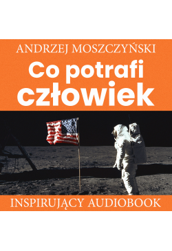 Co potrafi człowiek