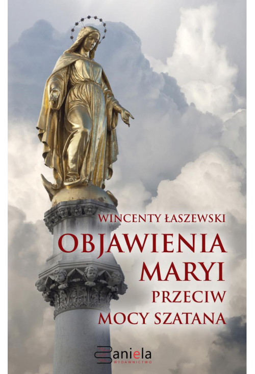 Objawienia Maryi przeciw mocy szatana