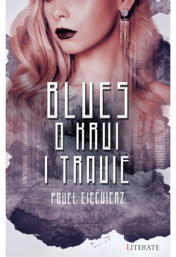 Blues o krwi i trawie