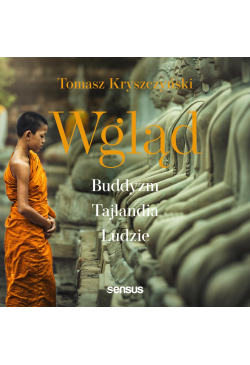 Wgląd. Buddyzm, Tajlandia,...