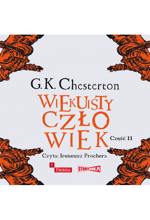 Wiekuisty człowiek. Tom 2