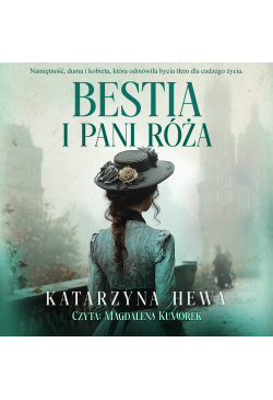 Bestia i pani Róża