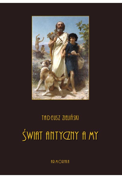 Świat antyczny a my