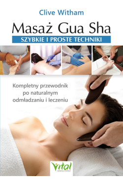 Masaż Gua Sha - szybkie i...