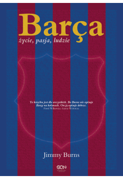 Barça. Życie, pasja, ludzie