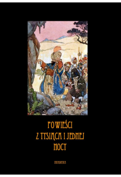 Powieści z tysiąca jednej nocy