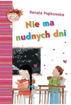 Nie ma nudnych dni