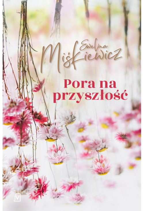 Pora na przyszłość