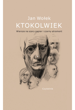 Ktokolwiek. Wiersze na...