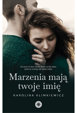 Marzenia mają Twoje imię