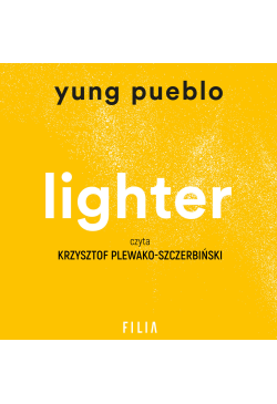 Lighter. Uwolnij się od...