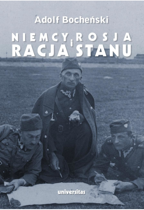 Niemcy, Rosja i racja stanu. Wybór pism 1926-1939