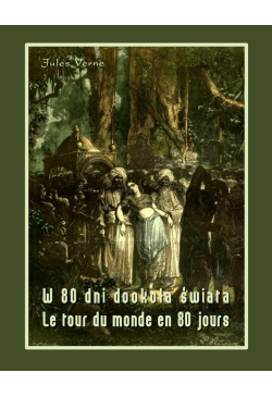 W 80 dni dookoła świata. Le...