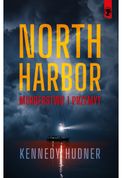 North Harbor: Morderstwo i...