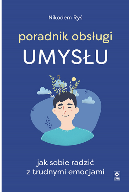 Poradnik obsługi umysłu