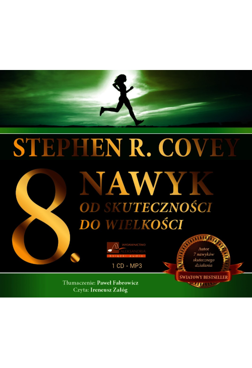 ÓSMY NAWYK Od skuteczności do wielkości