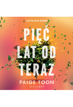Pięc lat od teraz