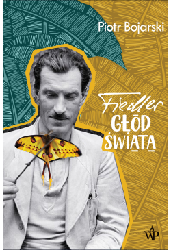 Fiedler. Głód świata
